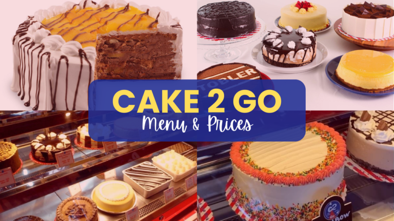 Cake 2 Go Menu Philippines Prices Updated 2024