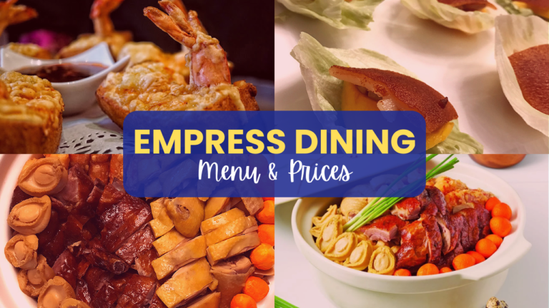The Empress Dining Palace Menu Philippines Updated 2024