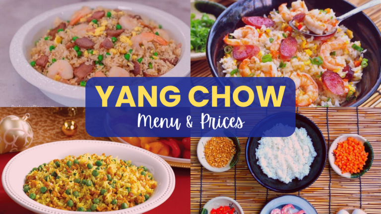 Yang Chow Philippines Menu & Prices Updated 2024