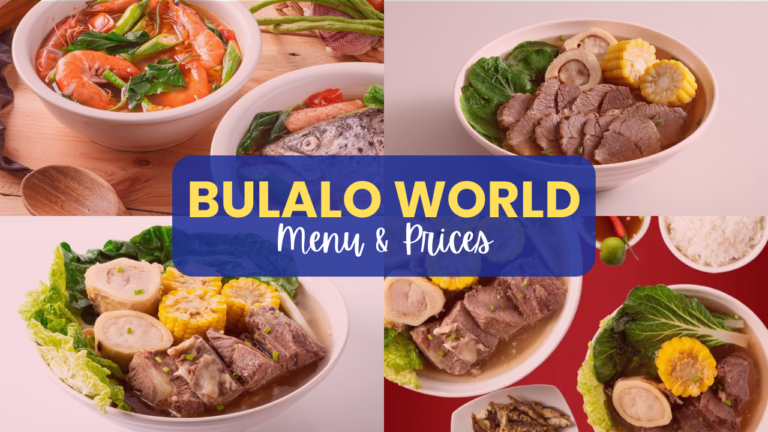 Bulalo World Menu Philippines Prices Updated 2024