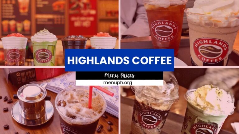 HIGHLANDS COFFEE MENU PHILIPPINES & UPDATED PRICES 2024