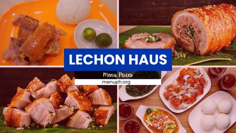 Lechon Haus Menu Philippines Prices Updated 2024