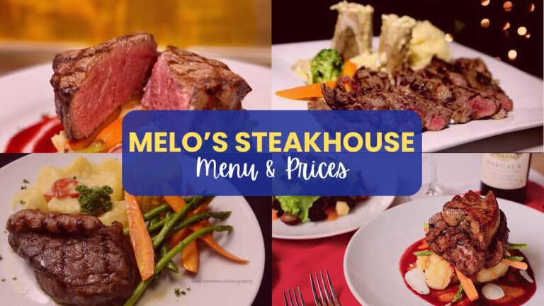 Melo’s Steakhouse Menu Philippines Prices Updated 2024