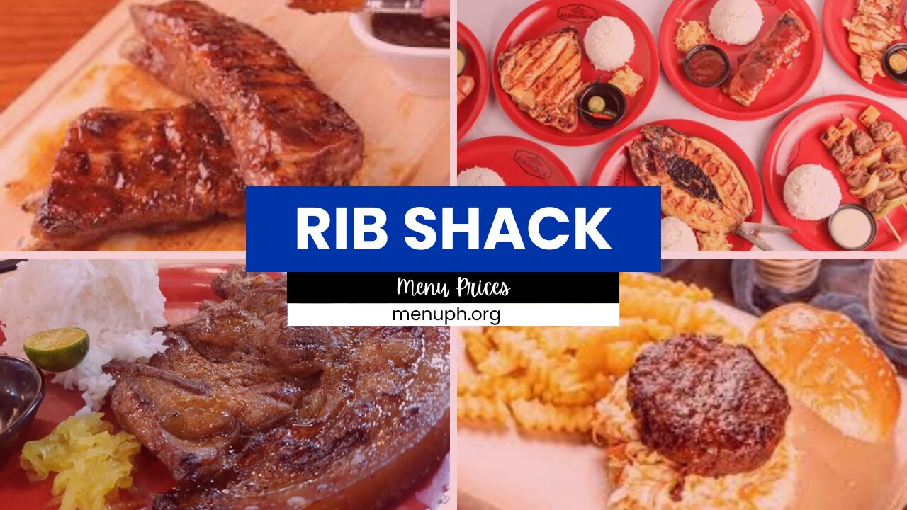 RIB SHACK MENU PHILIPPINES & UPDATED PRICES 2024