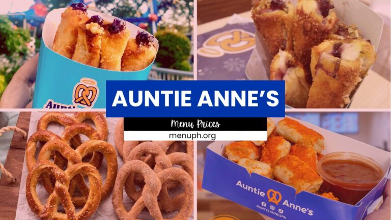 AUNTIE ANNE’S MENU PHILIPPINES & UPDATED PRICES 2024