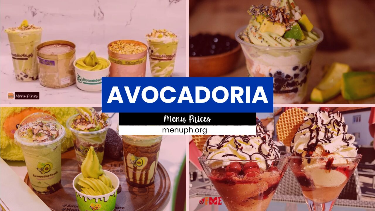 AVOCADORIA MENU PHILIPPINES & UPDATED PRICES 2024