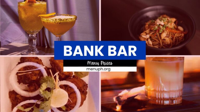 BANK BAR MENU PHILIPPINES & UPDATED PRICES 2024