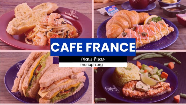 CAFE FRANCE MENU PHILIPPINES & UPDATED PRICES 2024