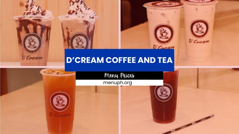 D’CREAM COFFEE AND TEA MENU PHILIPPINES 2024