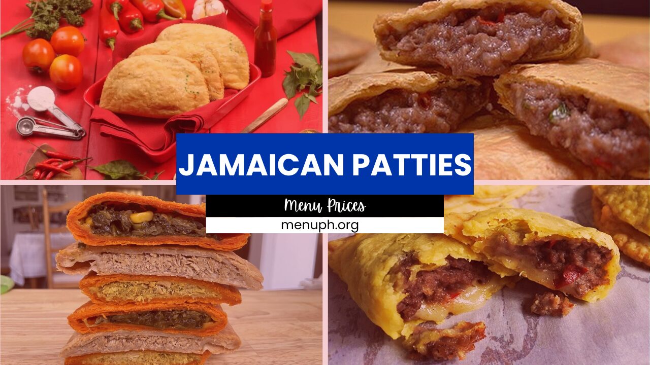 JAMAICAN PATTIES MENU PHILIPPINES & UPDATED PRICES 2024