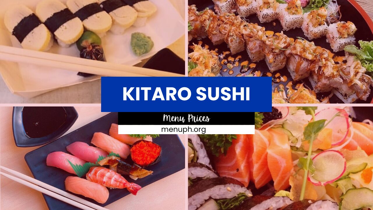 KITARO SUSHI MENU PHILIPPINES & UPDATED PRICES 2025