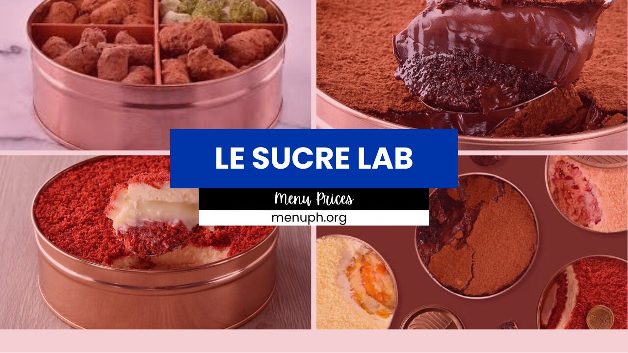 LE SUCRE LAB MENU PHILIPPINES UPDATED 2024