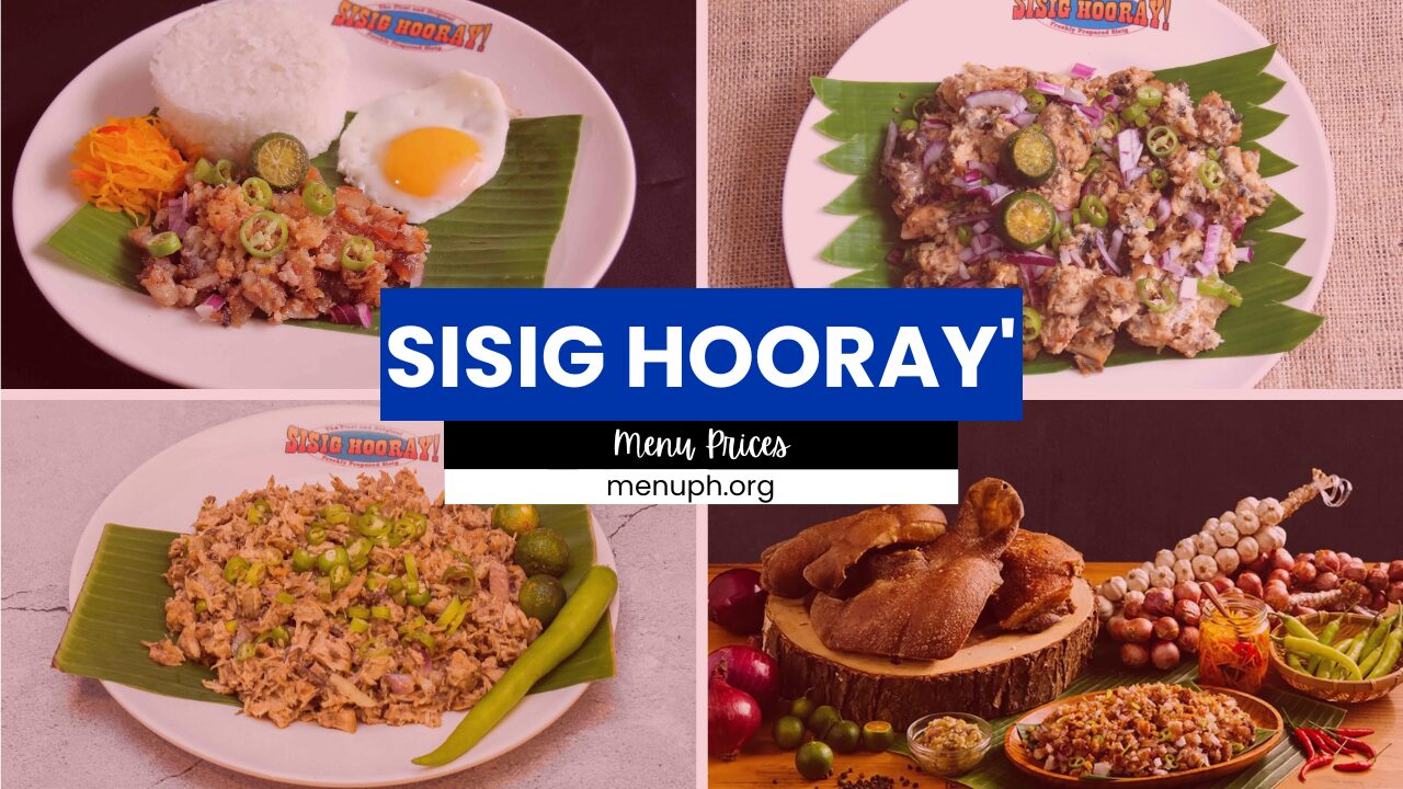 SISIG HOORAY MENU PHILIPPINES & UPDATED PRICES 2025