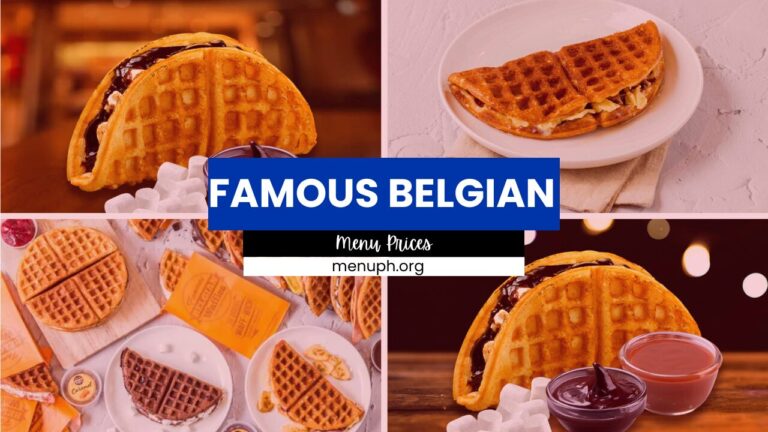 FAMOUS BELGIAN WAFFLE MENU PHILIPPINES & UPDATED PRICES 2024