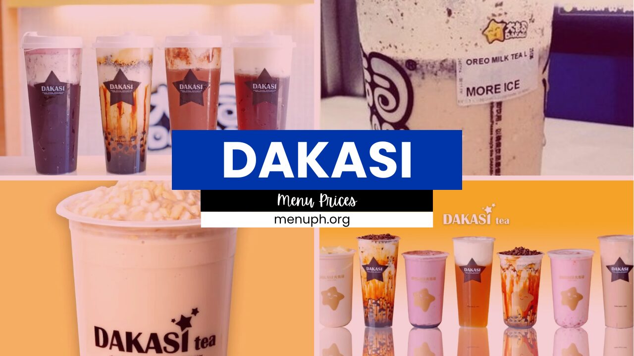 DAKASI MENU PHILIPPINES & UPDATED PRICES 2024