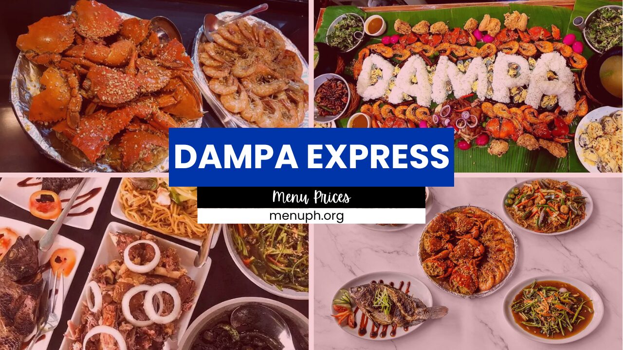 DAMPA EXPRESS MENU PHILIPPINES & UPDATED PRICES 2025