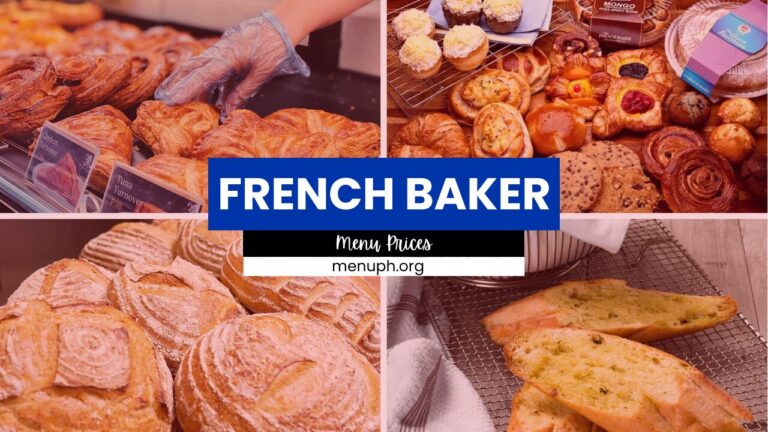FRENCH BAKER MENU PHILIPPINES & UPDATED PRICES 2024