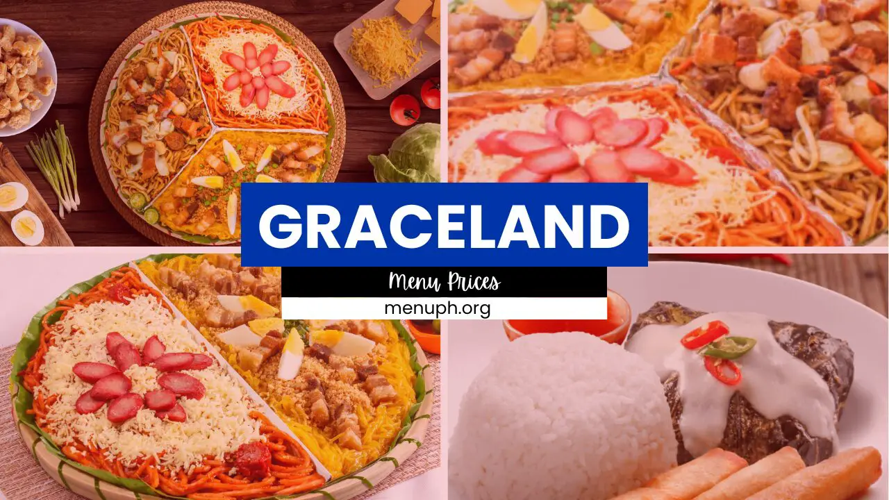 GRACELAND MENU PHILIPPINES & UPDATED PRICES 2025