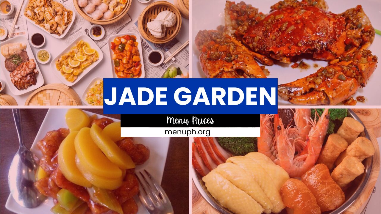 JADE GARDEN MENU PHILIPPINES & UPDATED PRICES 2024