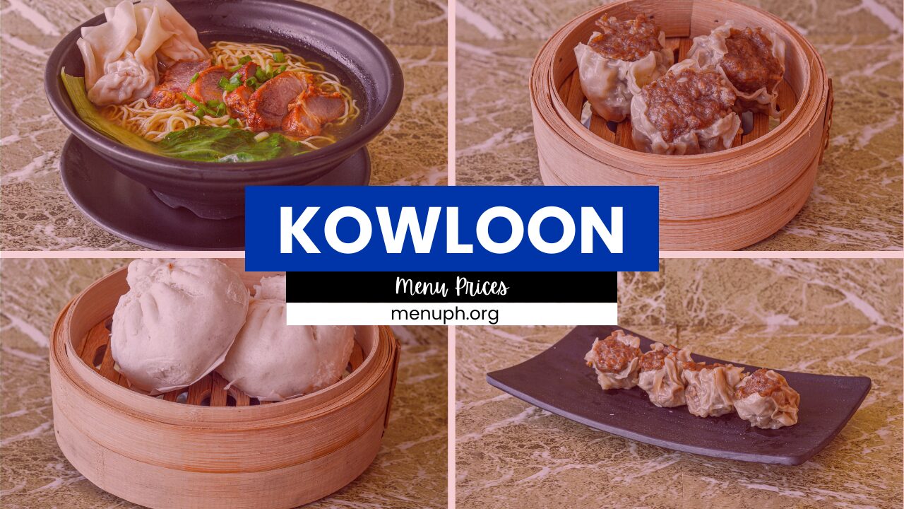 KOWLOON HOUSE MENU PHILIPPINES UPDATED 2025