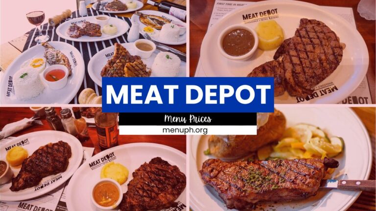 MEAT DEPOT MENU PHILIPPINES & UPDATED PRICES 2024