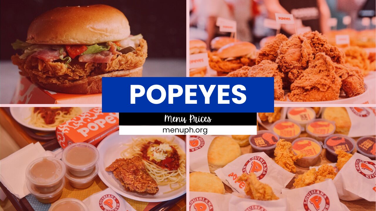 POPEYES MENU PHILIPPINES & UPDATED PRICES 2025