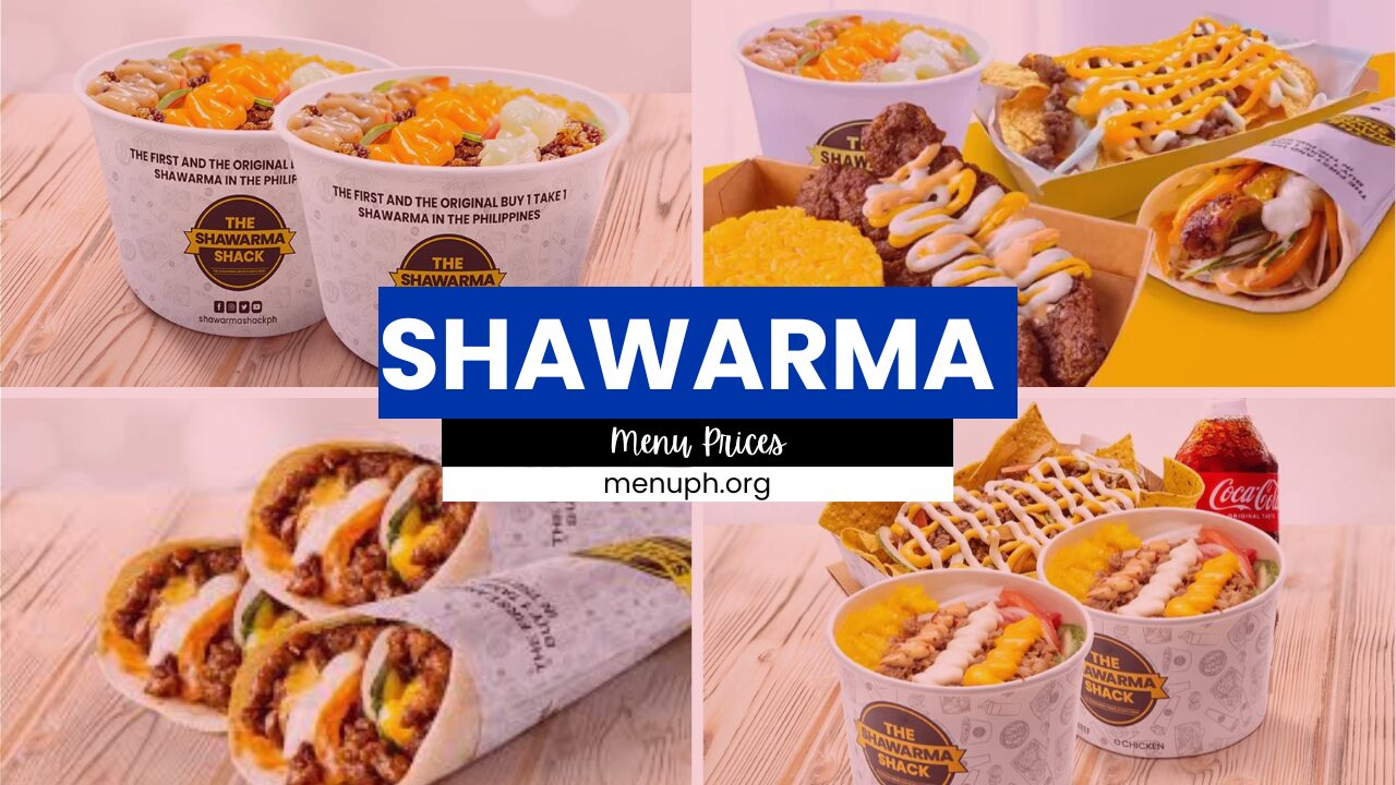 SHAWARMA SHACK MENU PHILIPPINES & UPDATED PRICES 2025