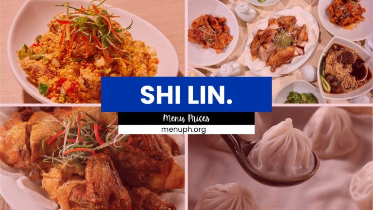 SHI LIN MENU PHILIPPINES & UPDATED PRICES 2024