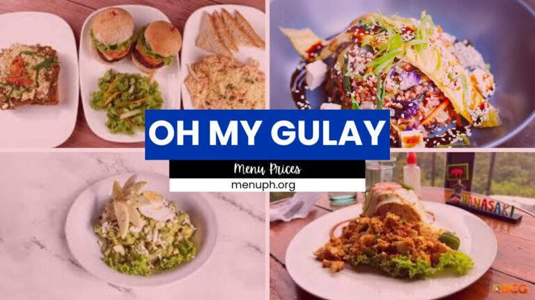 Oh My Gulay Philippines Menu